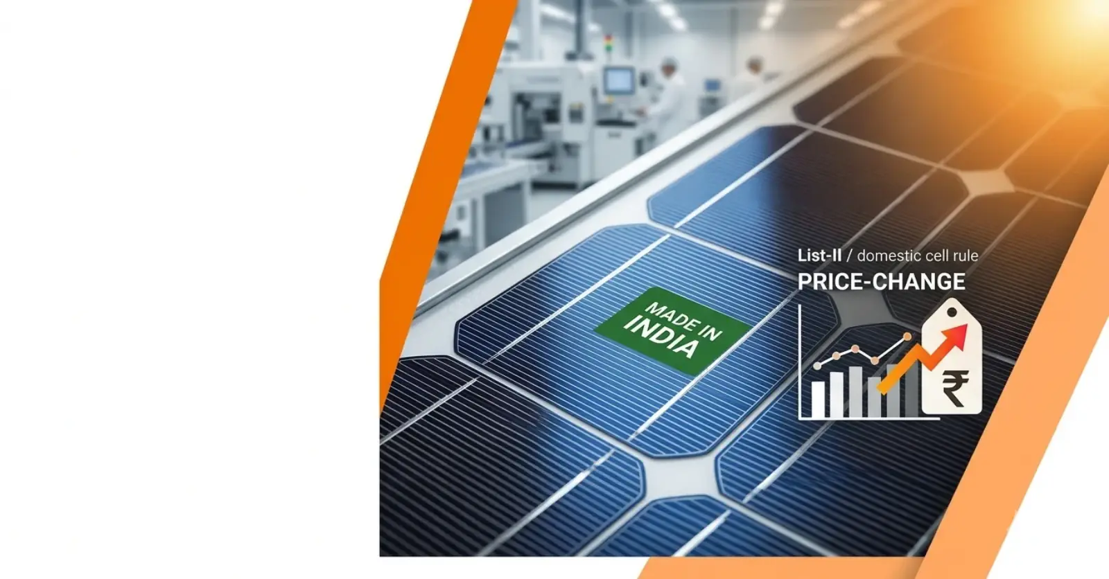 ALMM List-II Explained: How the 2026 Domestic Cell Rule Is Changing Solar Panel Prices in India - Read full article about solar energy ALMM List-II Explained: How the 2026 Domestic Cell Rule Is Changing Solar Panel Prices in India - Solar energy article by Enersol